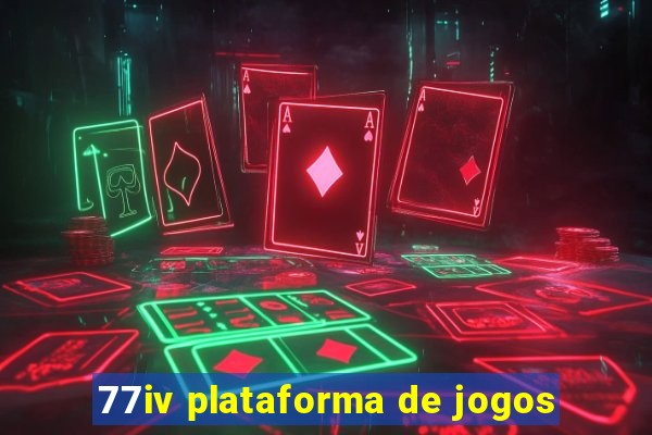 77iv plataforma de jogos